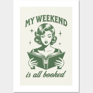 My weekend is all booked quote Posters and Art